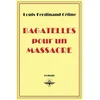 Bagatelles pour un massacre