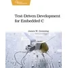 test Driven Development for Embedded C