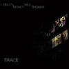 Helen Money & Will Thomas - Trace (Limited Edition) (Clear Coloured) (LP)