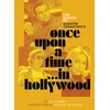MAKING OF ONCE UPON A TIME IN HOLLYWOOD
