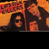 The Lipstick Killers - Strange Flash - Studio & Live 78-81 (2 LP)