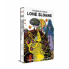 Lone Sloane Boxed Set
