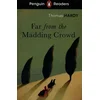 Penguin Readers Level 5: Far from the Madding Crowd (ELT Graded Reader)
