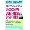 Freedom from Obsessive Compulsive Disorder