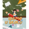 Idemo u školu