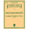 Complete Preludes, Op. 3, 23, 32: Piano Solo