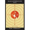 Slaughterhouse 5