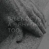 Matthew Collings - Silence Is A Rhythm Too (Limited Edition) (LP)