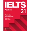 IELTS 21 Practice Tests Academic Students Book with Answers with Digital Pack
