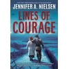 Lines of Courage