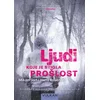 Mikael Jort i Hans Rosenfelt Ljudi koje je stigla prošlost ( 30068 )