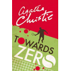 Towards Zero