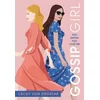 Gossip Girl: You Know You Love Me