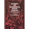 Manual of Traditional Woodcarving