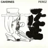 Julien Perez - Cavernes (LP)