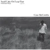 Cass Mccombs - Seed Cake On Leap Year (LP)