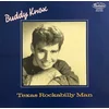 Buddy Knox - Texas Rockabilly Man (LP)