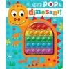 Never Pop a Dinosaur!