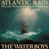 The Waterboys - Atlantic Rain: The Lost Fishermans Blues Recordings (3 LP)