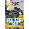 DC Batman's World Reader Level 2: Meet the Dark Knight