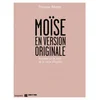 Moise en version originale