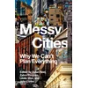 Messy Cities