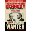 Man Who Killed Kennedy