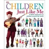 Children Just Like Me