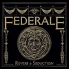Federale - Reverb & Seduction (Limited Edition) (Coloured) (LP)