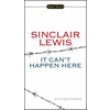 It Can't Happen Here