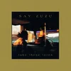 Say Zuzu - Take These Turns (Reissue) (Blue Coloured) (2 LP)