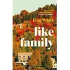 Like Family