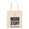 Nakupovalna vreča - Mom Stuff