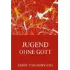 Jugend ohne Gott