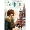 Arijana, mlada Ruskinja - Klod Ane