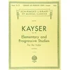 KAYSER: ELEMENTARY AND PROGRESS. STUDIES OP.20 NOTE