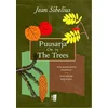 SIBELIUS:PUUSARJA/THE TREES OP.75 FOR PIANO