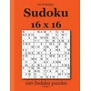 Sudoku 16x16: 100 Sudoku puzzles Volume 1