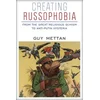 Creating Russophobia