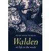 Walden: Or, Life in the Woods