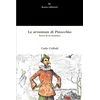Le avventure di Pinocchio. Storia di un burattino