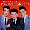 Dion & The Belmonts - Wish Upon A Star (LP)