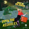 Evy & The Assholes - Curse Off The Assholes (LP)