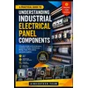 Understanding Industrial Electrical Panel Components