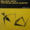 Miles Davis Quintet - Relaxin With The Miles Davis Quintet (LP)
