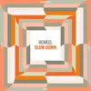 Kevin Henkel - Slow Down (LP)