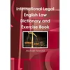 International Legal English Law Dictionary and Exercise Book