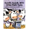 Click, Clack, Moo - Cows That Type