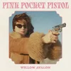 Willow Avalon - Pink Pocket Pistol (CD)