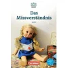 Das Missverstandnis - Geschichten aus dem Alltag der Familie Schall